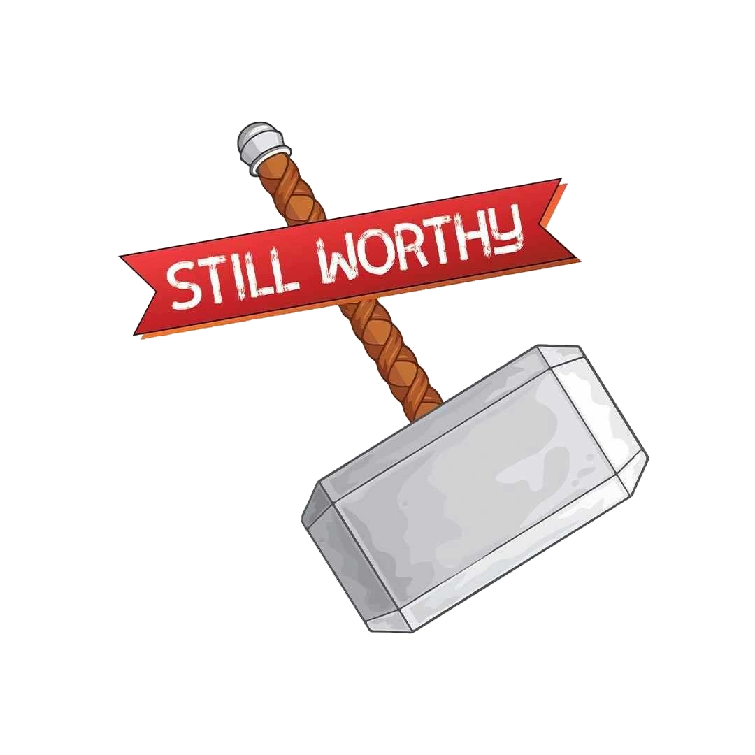 Still Worthy Sticker